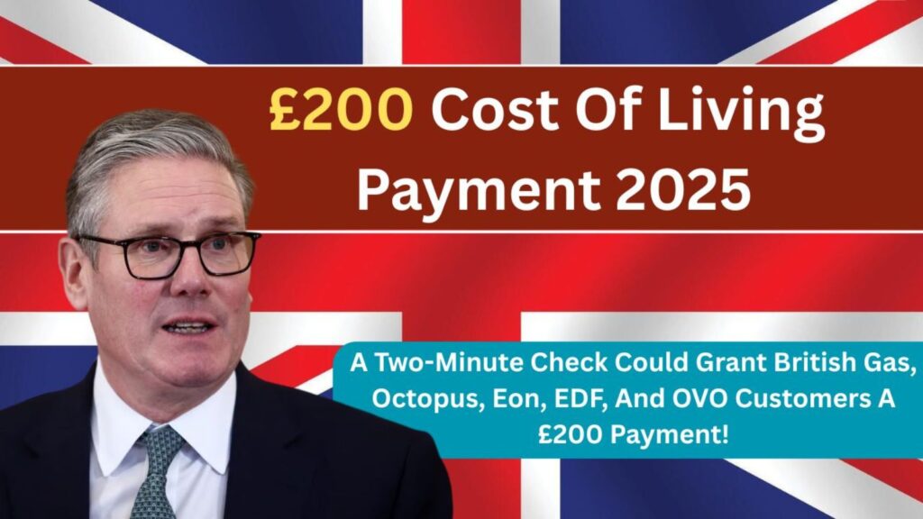 £200 Cost Of Living Payment 2025