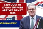 £200 May 2025 Cost of Living Payment