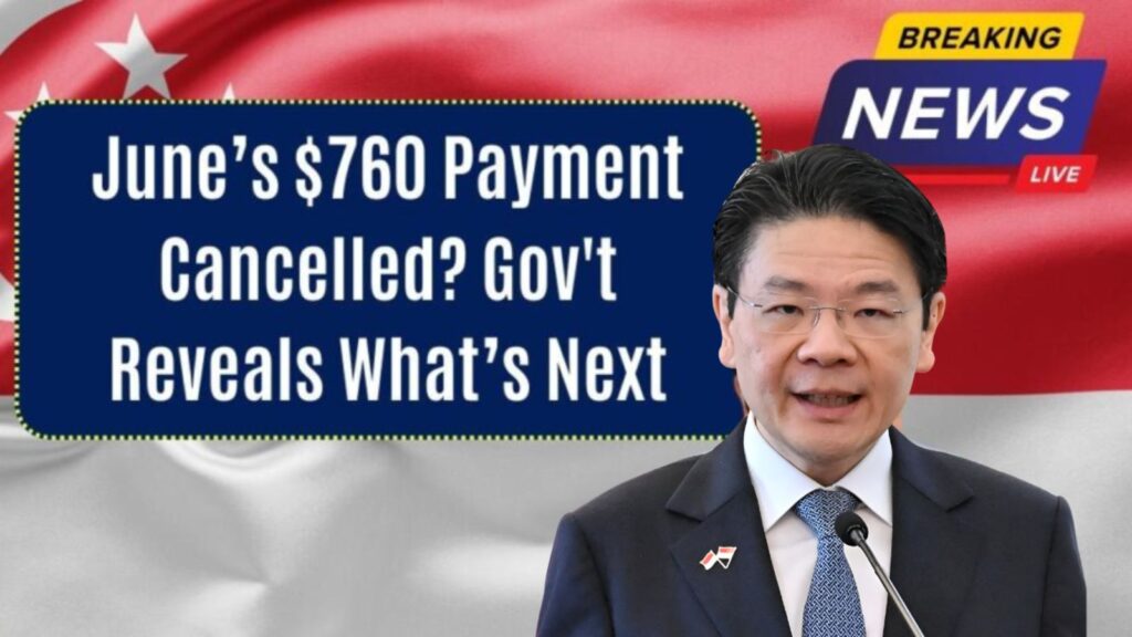 June 2025 $760 Cost of Living Payment