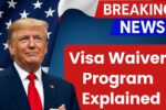 US Visa Waiver Program 2025